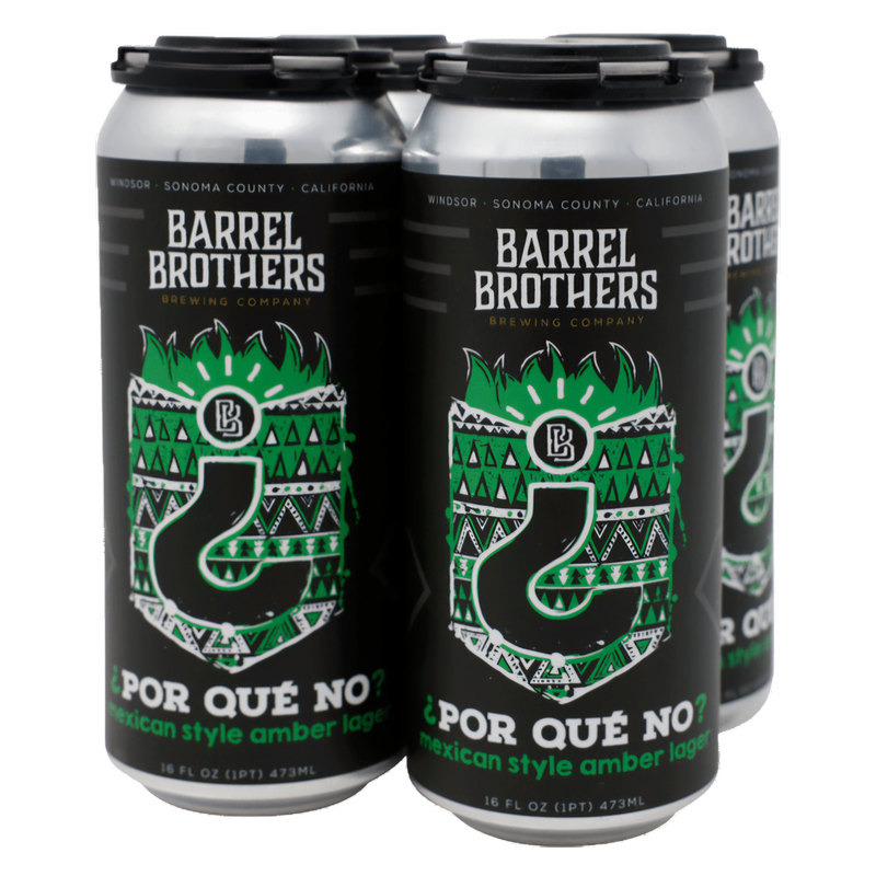 Barrel Brothers Por Que No? Mexican Lager 4pk 16oz