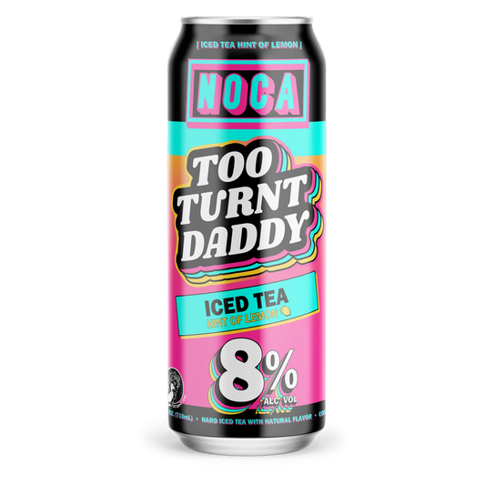 NOCA Too Turnt Daddy Iced Tea (24 OZ CAN)