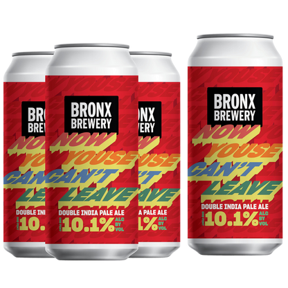 The Bronx Brewery Now Youse Can't Leave Double IPA 4pk Can 10.1% ABV