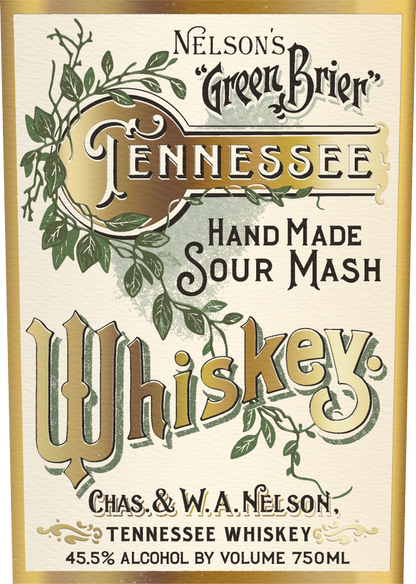 Nelson's Green Brier TN Whiskey 750ml (91 Proof)