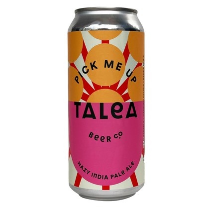TALEA PICK ME UP Hazy IPA 4pk 16oz Can 6.5% ABV