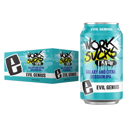 Evil Genius Work Sucks, I Know 6pk 12oz Can 5.4% ABV